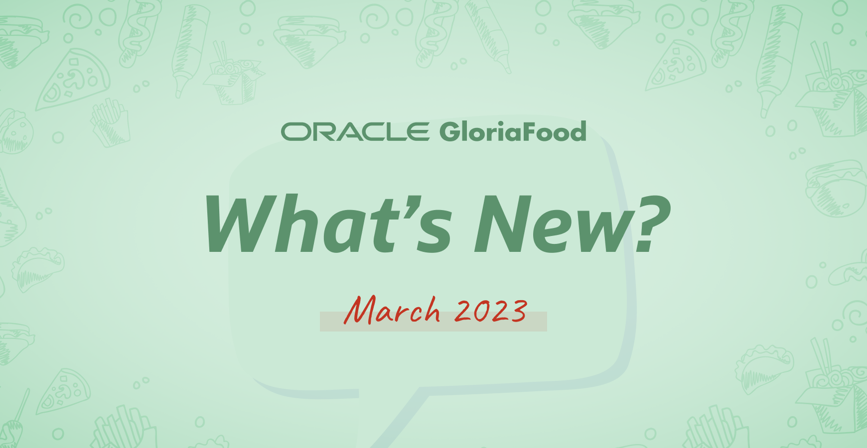 What's New with GloriaFood Roundup: March 2023