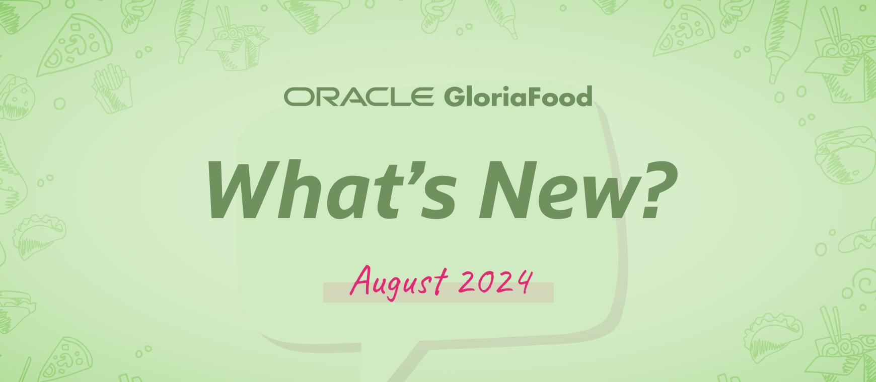 gloriafood updates august 2024